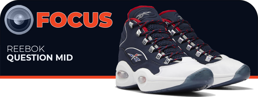 01/09/2021 - FOCUS: Reebok Question Mid USA Vector Navy/White/Vector Red